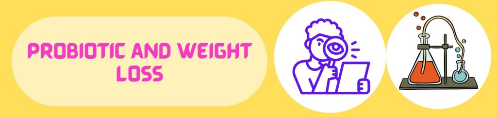 probiotics for weight loss